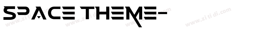 Space Theme字体转换
